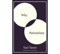Yael Tamir Why Nationalism (Copertina rigida)