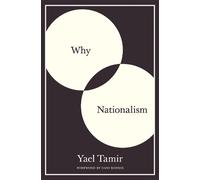 Yael Tamir Why Nationalism (Tascabile)