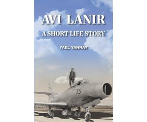 Yael Yannay Avi Lanir - A Short Life Story (Tascabile)