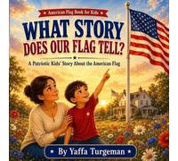 Yaffa Turgeman What Story Does Our Flag Tell? (Tascabile)