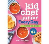 Yaffi Lvova RDN Kid Chef Junior Every Day (Copertina rigida) Kid Chef Junior