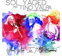 Yaged, Sol & Valpa, Tino - Your Wish Is My Command