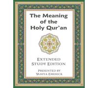 Yahiya Emerick The Meaning of the Holy Qur'an in Today's English (Tascabile)