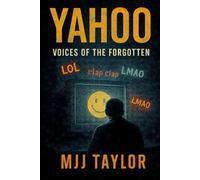 Yahoo: Voice of the Forgotten
