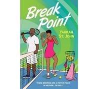 Yahrah St. John Break Point (Tascabile) Mills & Boon Afterglow