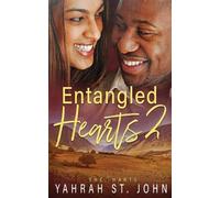 Yahrah St John Entangled Hearts (Tascabile)