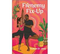 Yahrah St John Frenemy Fix-Up (Tascabile) Six Gems