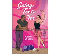 Yahrah St John Going Toe to Toe (Tascabile) Six Gems