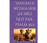Yahuah is Within Her; She Will Not Fail