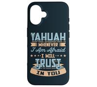 Yahuah Ogni volta che ho paura di fidarmi di te ebreo Jahweh Custodia per iPhone 16