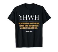 Yahweh YHWH Non adorare nessun altro dio ebraico Maglietta