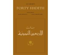 Yahya b. Sharaf al-Nawawi An-Nawawi's Forty Hadith (Tascabile)