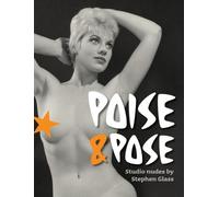 Yahya El-Droubie Poise and Pose (Copertina rigida) Stephen Glass Collection