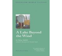 Yahya Yakhlif A Lake Beyond the Wind (Tascabile)