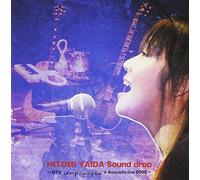 Yaida, Hitomi - Sound Drop: Mtv Unplugged & Acoustic
