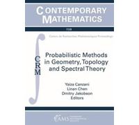 Yaiza Canzani Probabilistic Methods in Geometry, Topology and Spectr (Tascabile)