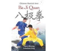Yajun Zhuang Jonathan Ding Ba Ji Quan (Tascabile)