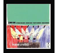 Y'Aka Sax - En Faisant La Vaisselle
