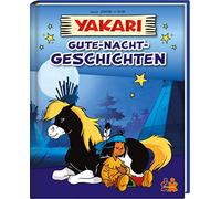 Yakari. Gute-Nacht-Geschichten