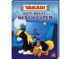 Yakari. Gute-Nacht-Geschichten