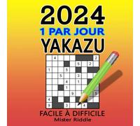 YAKAZU 2024 - 1 PAR JOUR - Facile à difficile