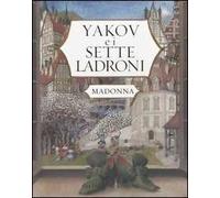 Yakov e i sette ladroni