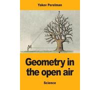 Yakov Perelman Geometry in the open air (Tascabile)