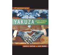 Yakuza: Japan's Criminal Underworld