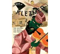 Yale Strom The Book of Klezmer (Tascabile)