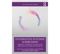 Yaliu He Nathan Hardy Adam Fisher Neil Ven Integrative Systemic Sup (Tascabile)