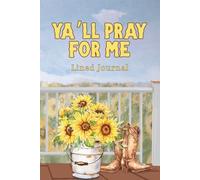 Ya'll Pray For Me Journal: Lined Notebook for Christian Women with Daily Bible Verses