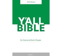 Y'all Version Bible: All 66 Books