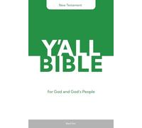 Y'all Version Bible: New Testament [Monochrome]