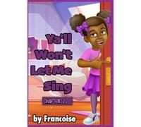 Ya'll Won't Let Me Sing: Chapter Two: 1