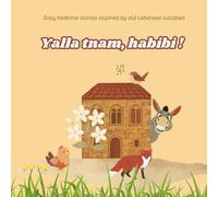 Yalla tnam, habibi !