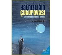 Yalnızlığın Çukurovası & 2024 Çukurova Öykü Ödülü Seçkisi