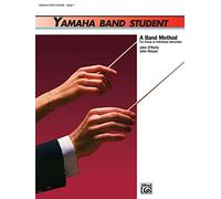 Yamaha Band Student 1: Conductor's Score: a Band Method for Group or Individual Instruction