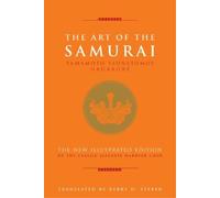 Yamamoto Tsunetomo The Art of the Samurai (Copertina rigida)