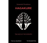 Yamamoto Tsunetomo The Hagakure - The Way of the Samurai (Tascabile)