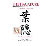 Yamamoto Tsunetomo Tsunetom D E Tarver The Hagakure (Copertina rigida)