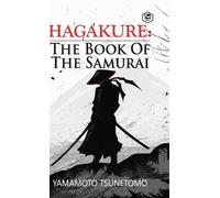 Yamamoto Tsunetomo William Scott Wilson Hagakure (Copertina rigida)
