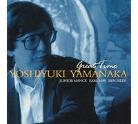 Yamanaka, Yoshiyuki - Great Time