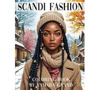 Yamara Grand Scandi Fashion Coloring Book (Tascabile)
