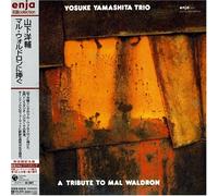 YAMASHITA, YOSUKE - TRIBUTE TO MAL WALDRON -L
