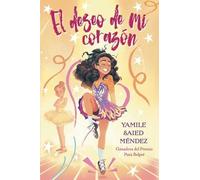 Yamile Saied Méndez El Deseo de Mi Corazón (Copertina rigida)