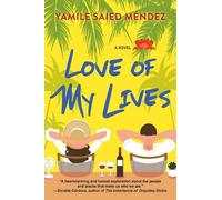 Yamile Saied Méndez Love of My Lives (Tascabile)