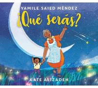 Yamile Saied Méndez ¿Qué Serás? (Copertina rigida)