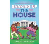 Yamile Saied Méndez Shaking Up the House (Copertina rigida)
