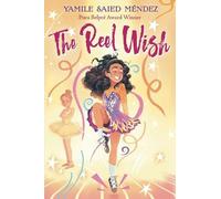 Yamile Saied Mendez The Reel Wish (Copertina rigida)
