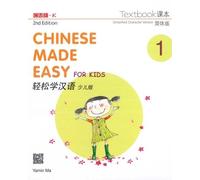 Yamin Ma Chinese Made Easy for Kids vol.1 - Textbook (Tascabile)